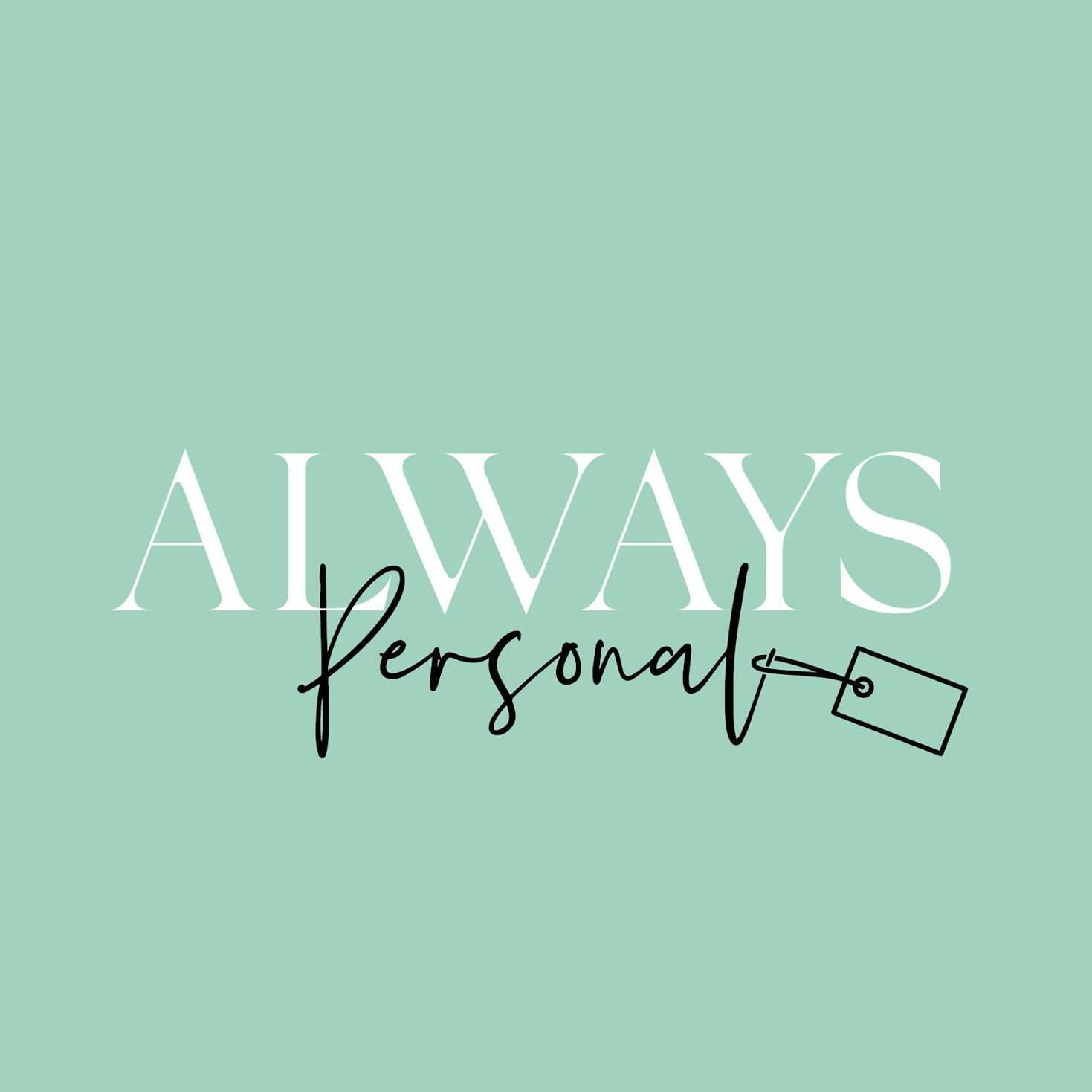 Always Personal
