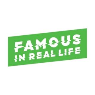 Famous In Real Life deals and promo codes