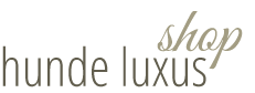 Hunde Luxus Shop