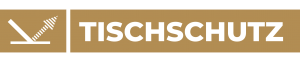 Tischschutz